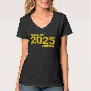 GOLD CLASS OF 2025 SENIOR SWAG  2025 SENIOR CLASS  T-Shirt