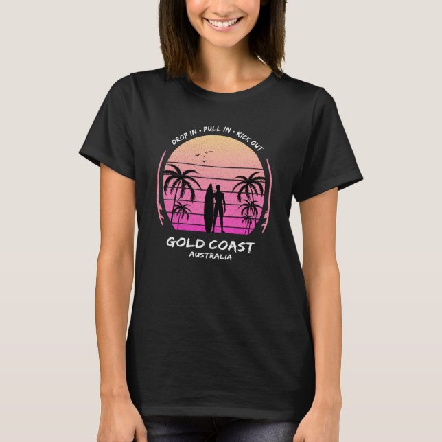 Gold Coast Australia Palms Drop Pull Kick Surfing  T-Shirt (Front)