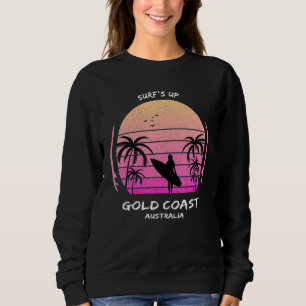 Gold Coast Australia Surf's up Surfing Sports Gift Sweatshirt