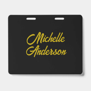 Gold Colour Black Modern Minimalist Handwrite Name ID Badge