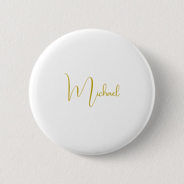 Gold Colour Elegant Stylish Trendy Unique Script 6 Cm Round Badge (Front)