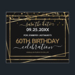 Gold Confetti 60th Birthday Save the Date Flyer<br><div class="desc">Elegant Faux gold foil line frame. All text is adjustable and easy to change for your own party needs. Great elegant 60th birthday template design.</div>