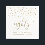 Gold Confetti Personalised 80th Birthday Party Napkin<br><div class="desc">Help them celebrate their 80th birthday in style with this simple but elegant design, featuring faux gold triangular confetti sifting down on the word "eighty" in stylish gold handwriting font. Personalise it with the name of the honoree in gold sans serif font, along with the occasion and date below in...</div>