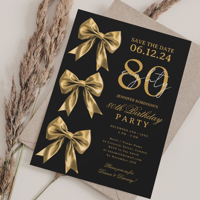 Gold Coquette Bow Save Date 80th Birthday Black Invitation (Creator Uploaded)