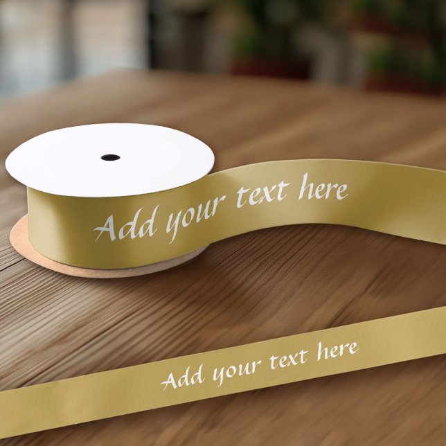 Gold Create Your Own - Make It Yours Calligraphy Satin Ribbon (Custom Ribbon on a Roll - Personalize this ribbon with you text)