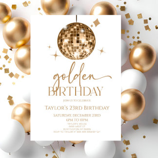 Gold Disco Ball Golden Birthday Party Invitation