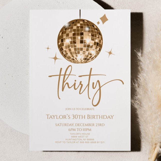 Gold Disco Ball Thirty 30th Birthday Party Invitation (Creator Uploaded)