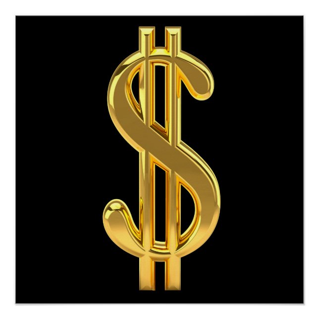Gold Dollar Sign on Black Poster (Front)