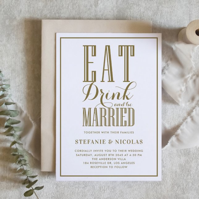 Gold Eat, Drink and be Married Wedding Invitation (Gold Eat, Drink and be Married Wedding Invitation)