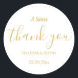 Gold Elegant A Sweet Thank You Wedding Favour Classic Round Sticker<br><div class="desc">Gold Elegant A Sweet Thank You Wedding Favour Classic Round Sticker Elegant A Sweet Thank You Wedding Favour Stickers wedding thank you, wedding stickers for favours, a sweet thank you sticker, party favour stickers, wedding box stickers, wedding party favour labels, wedding favour stickers, elegant, thank you stickers, Gold and white...</div>