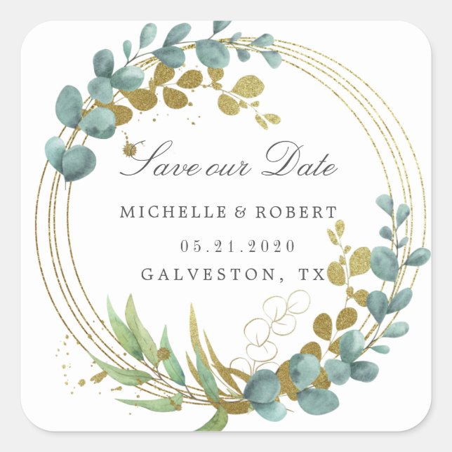 gold eucalyptus greenery Save The Date Square  Sticker (Front)
