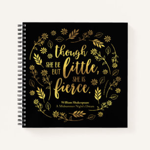 Gold Floral Little But Fierce William Shakespeare Notebook