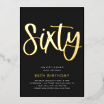 Gold Foil 60th Birthday Invitation | Sixtieth Foil<br><div class="desc">Gold Foil 60th Birthday Invitation.
Ready to be personalised by you!</div>