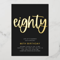 Gold Foil 80th Birthday Invitation | 80 Foil Invit