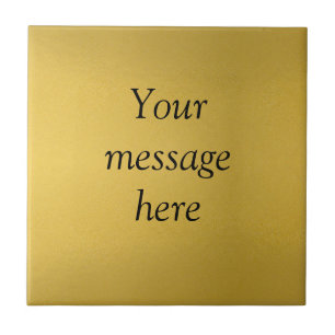 Gold foil add your custom message text hereglitter tile