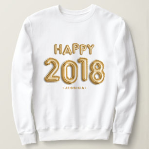 Gold Foil Balloons Happy 2018 Personalised Sweatshirt