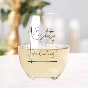 Gold Foil Black Eighty & Fabulous 80th Birthday Stemless Wine Glass