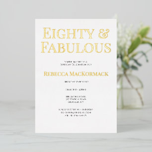 Gold Foil Eighty and Fabulous 80th Birthday Party