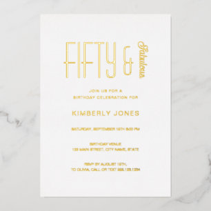 Gold Foil Fifty and Fabulous 50th Birthday Party