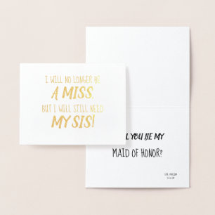 Gold Foil Funny Bridesmaid or Maid of Honour Card