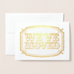 Gold Foil New Address Moving House Home Card