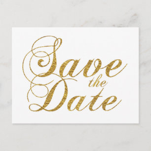 Gold Foil SAVE THE DATE Type Wedding Date Postcard