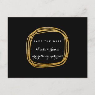 Gold Foil Scribble Circle Modern Save The Date Announcement Postcard