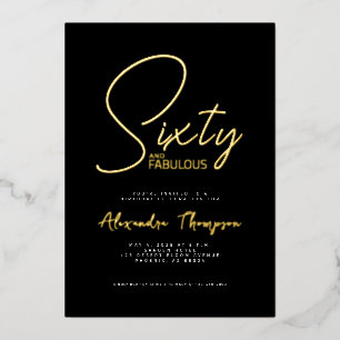 Gold Foil Sixty and Fabulous 60th Birthday Party