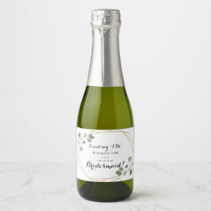 Gold Geometric Calligraphy Bridesmaid Proposal Sparkling Wine Label