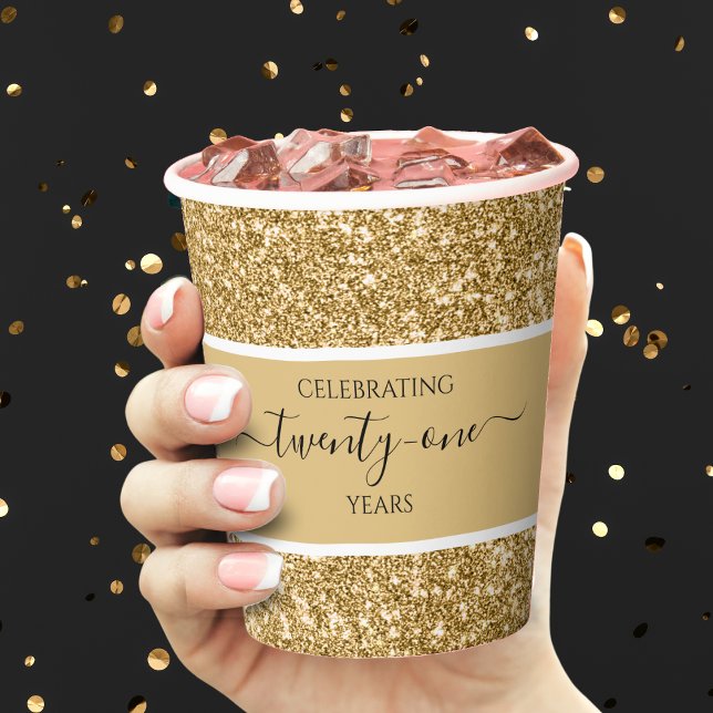 Gold Glitter 21st Anniversary Happy Birthday Party Paper Cups (gold glitter 21st birthday party paper cup)