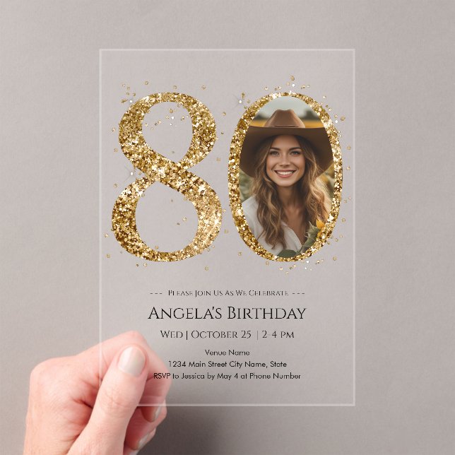 Gold Glitter 80th Birthday Photo Acrylic Invitations (Insitu (Handheld))
