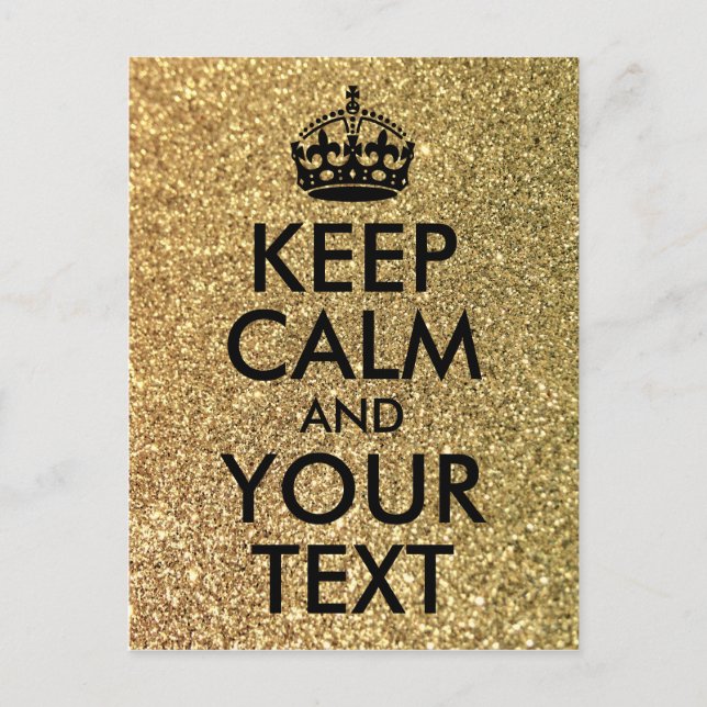 Gold Glitter and Black Keep Calm and Your Text Postcard (Front)