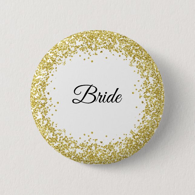 Gold Glitter. Bride. 6 Cm Round Badge (Front)