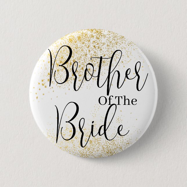 Gold Glitter brother of bride wedding  Button (Front)
