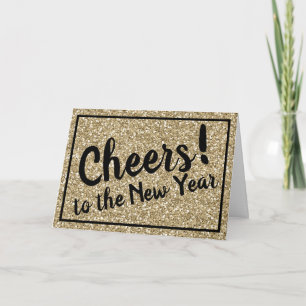 Gold Glitter Cheers! to the New Year! Holiday Card