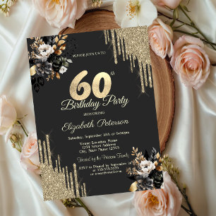 Gold Glitter Drips Black Roses Dark 60th Birthday Invitation
