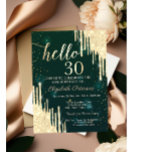 Gold Glitter Drips Green 30th Birthday Invitation<br><div class="desc">A modern,  chic,  and glamourous with glitter drips on a green background.</div>