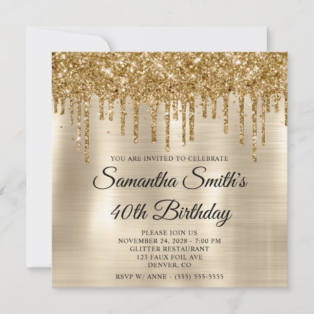 Gold Glitter Drips Platinum Foil 40th Birthday Invitation (Front)