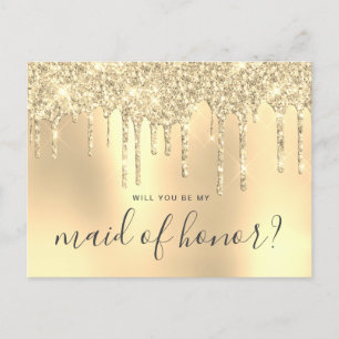 Gold glitter drips will you be my maid of honour invitation postcard