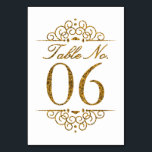Gold Glitter Effect Wedding Table Number Card (06)<br><div class="desc">Gold Glitter Effect Wedding Table Number Card (06) 
 
  VIEW MATCHING TABLE NUMBER CARDS</div>