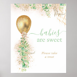 Gold Glitter Eucalyptus Balloon Babies Are Sweet Poster