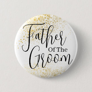 Gold Glitter father of groom wedding  Button
