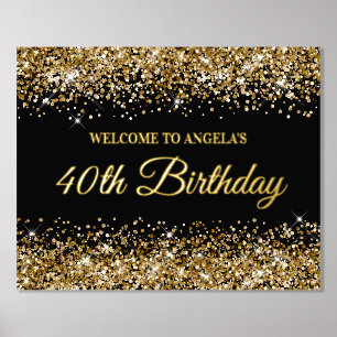 Gold Glitter on Black 40th Birthday Welcome Foil Prints