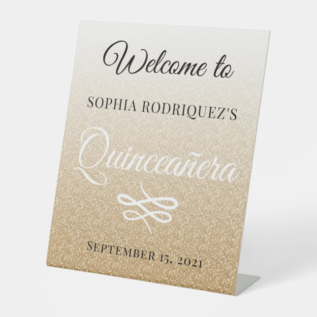 Gold Glitter Quinceañera 15th Birthday Welcome  Pedestal Sign (Front)