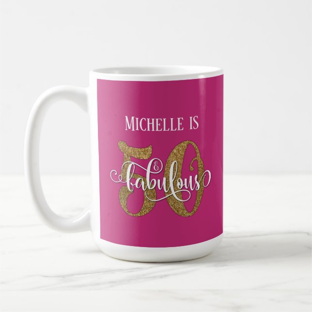 Gold Glitter Script 50 & Fabulous Over Hot Pink Coffee Mug (Left)
