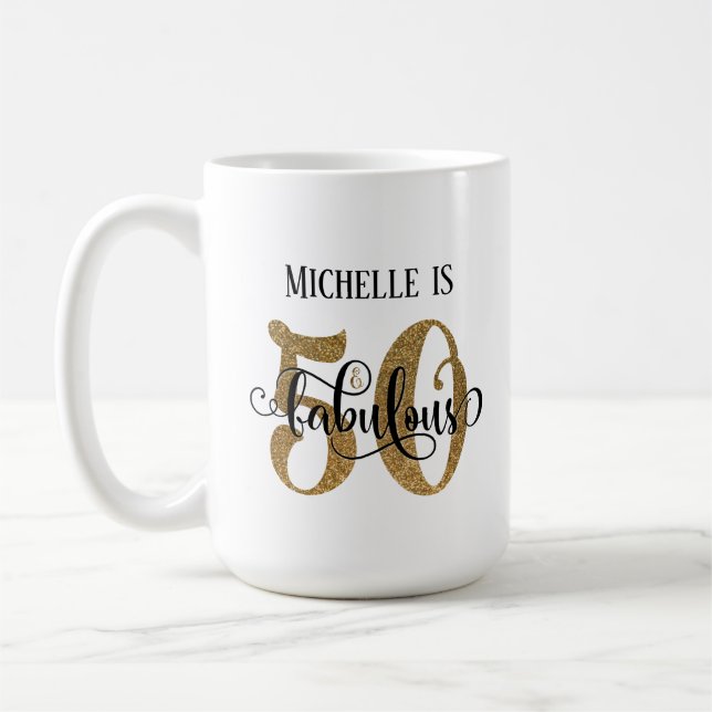 Gold Glitter Script 50 & Fabulous Over White Coffee Mug (Left)