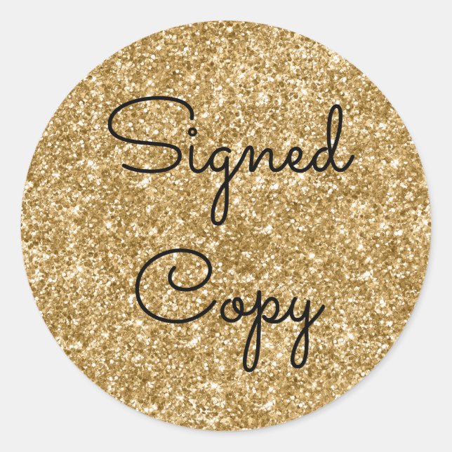Gold Glitter Signed Copy Classic Round Sticker (Front)