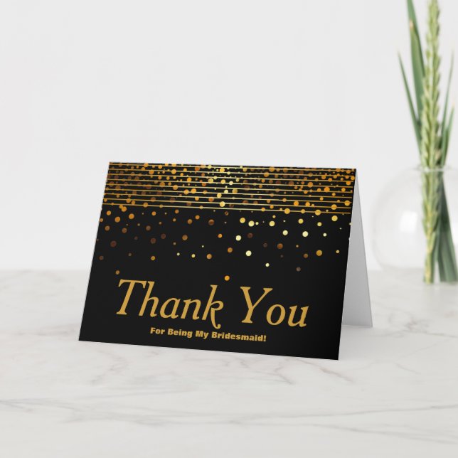 Gold Glitter Stripes For Being My Bridesmaid Thank Thank You Card (Front)