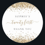 Gold Glitter Twenty First Birthday Thank You Classic Round Sticker<br><div class="desc">Gold Glitter Twenty First Birthday Thank You. Gold faux glitter borders the top and bottom for your 21st birthday party favours,  with your name and thank you featuring a  handwriting style script with swashes. Easily personalise the text to your own details.</div>