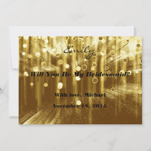 Gold Glitter Will you be my Bridesmaid Invitation